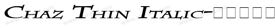 Chaz Thin Italic字体转换